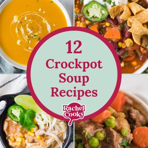 Four recipe images, text reads "12 crockpot soup recipes."