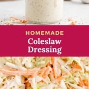 Salad, text overlay reads "homemade coleslaw dressing."