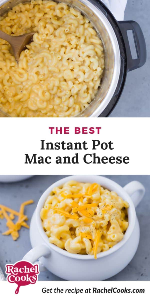 Mac and cheese, text overlay reads "the best instant pot mac and cheese."