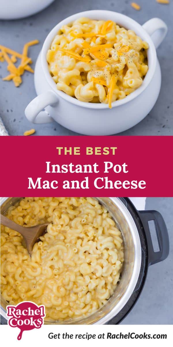 Mac and cheese, text overlay reads "the best instant pot mac and cheese."