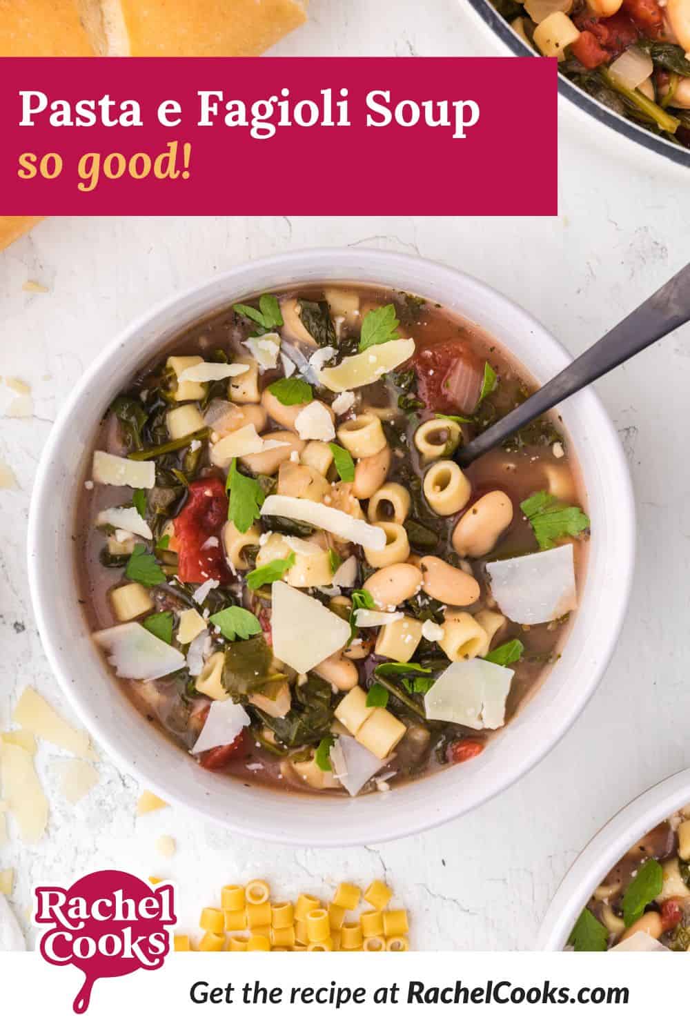 Soup, text overlay reads "pasta e fagioli soup - so good."