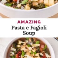 Soup, text overlay reads "amazing pasta e fagioli soup."