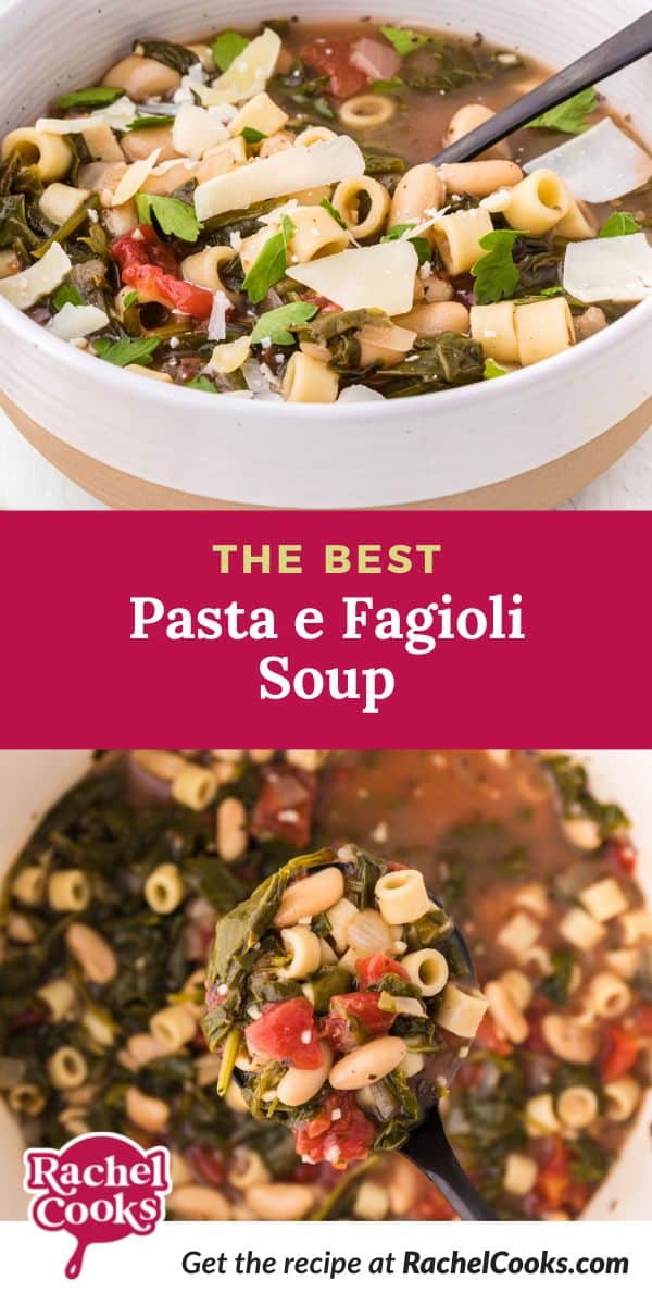 Soup, text overlay reads "the best pasta e fagioli soup."