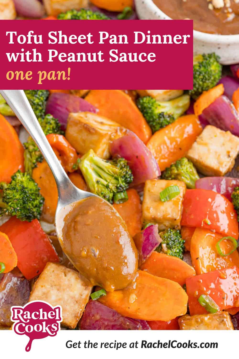 Tofu sheet pan dinner with text overlay of recipe name.