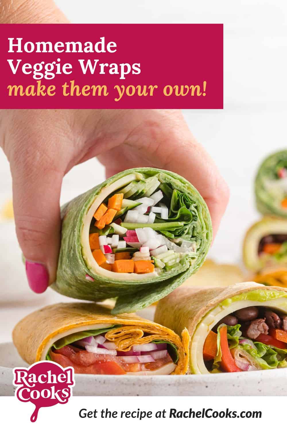 Sandwiches, text overlay reads "homemade veggie wraps - make them your own."