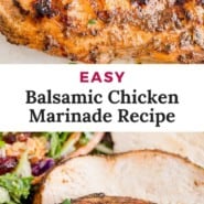 Chicken, text reads "easy balsamic chicken marinade recipe."