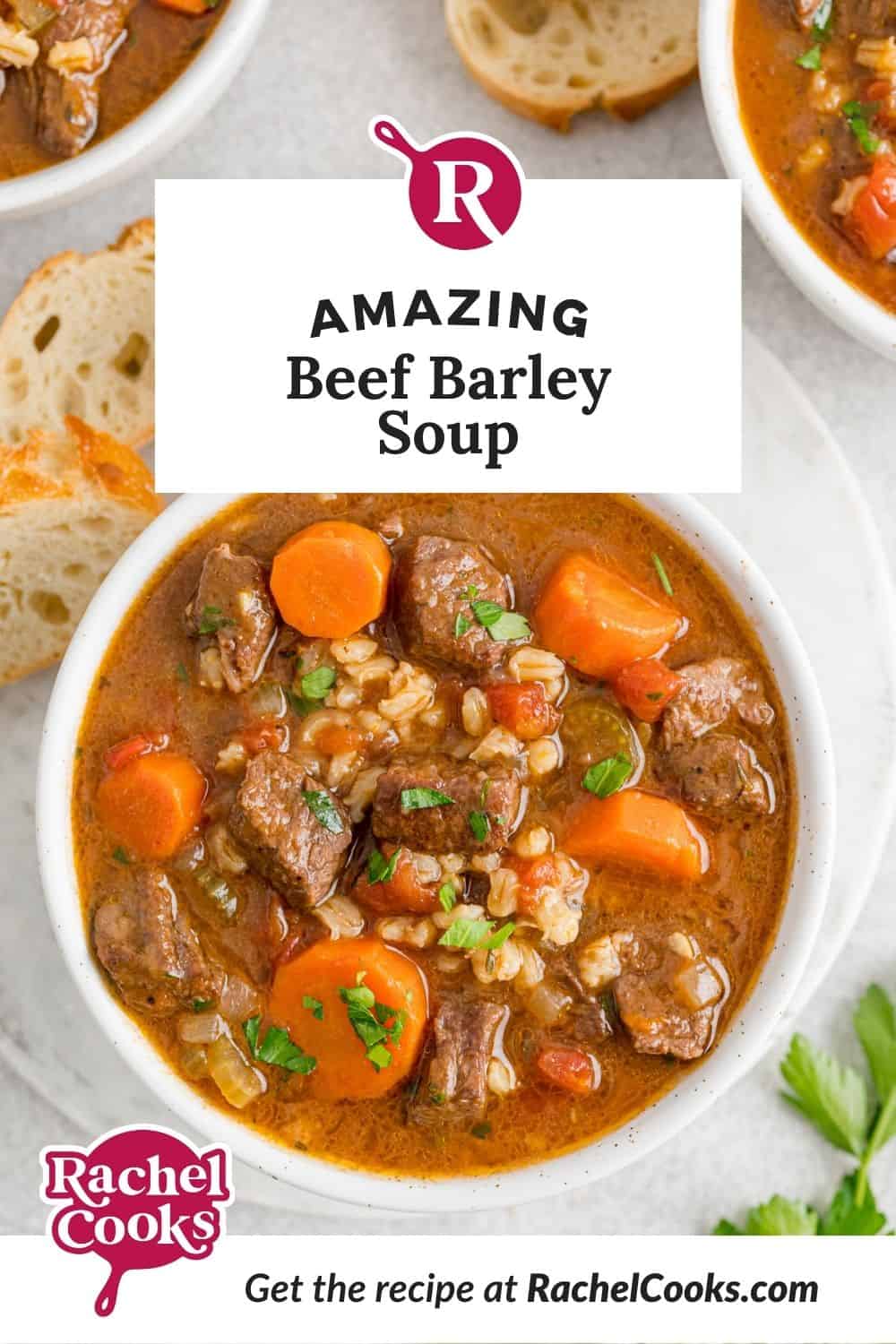 Soup, text reads "amazing beef barley soup."
