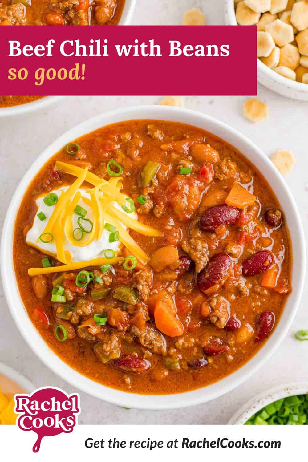 Chili, text reads "beef chili with beans - so good."