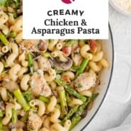 Pasta, text overlay reads "creamy chicken and asparagus pasta."