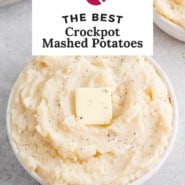 Potatoes, text overlay reads "the best crockpot mashed potatoes."