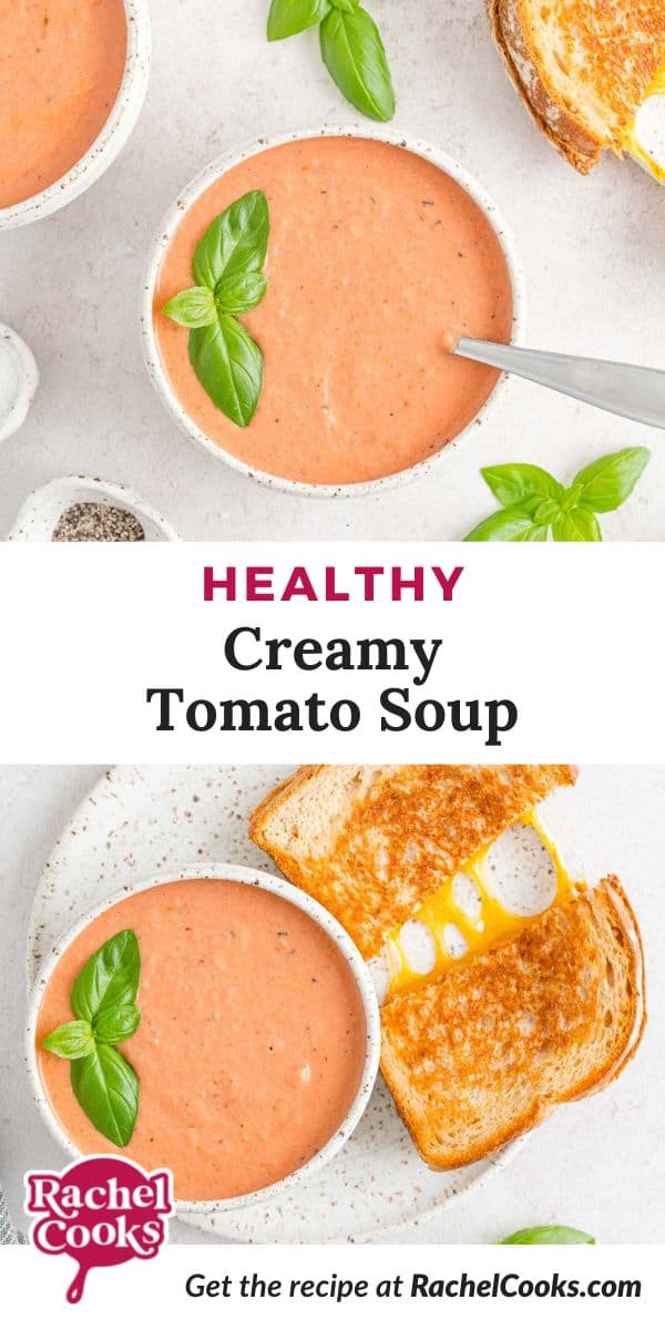 Soup, text reads "healthy creamy tomato soup."