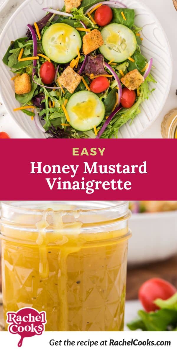 Dressing, text reads "easy honey mustard vinaigrette."