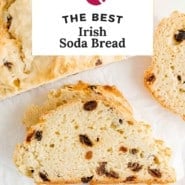 Bread, text reads "the best irish soda bread."