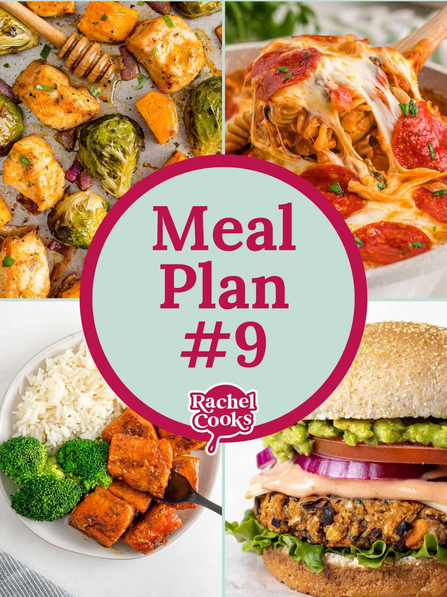 Four images, text reads "meal plan #9."