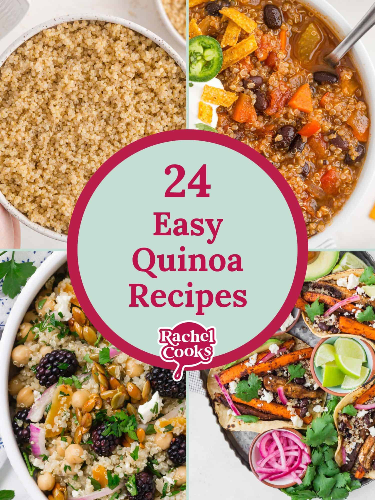 Four images, text reads "24 easy quinoa recipes."