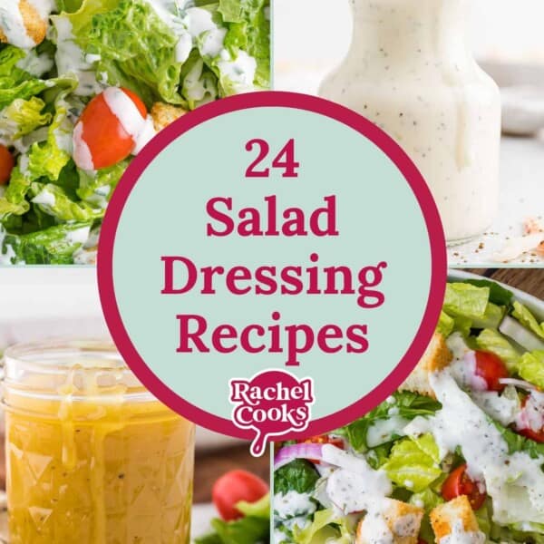 Four images, text reads "24 salad dressing recipes."