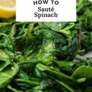 Spinach, text overlay reads "how to sauté spinach."