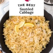 Cabbage, text overlay reads "the best sautéed cabbage."