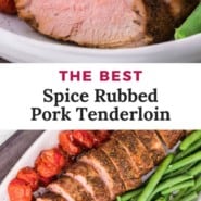 Pork, text overlay reads "the best spice rubbed pork tenderloin."