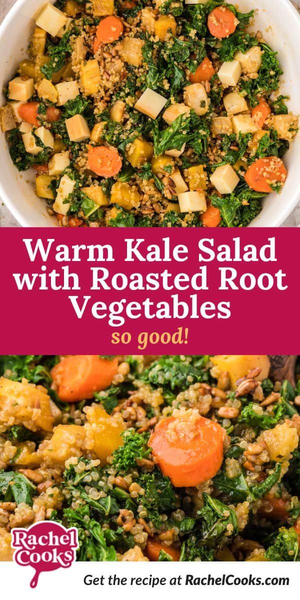 Salad, text reads "warm kale salad with roasted root vegetables - so good!"