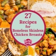 Round up graphic for boneless skinless chicken breast recipes.