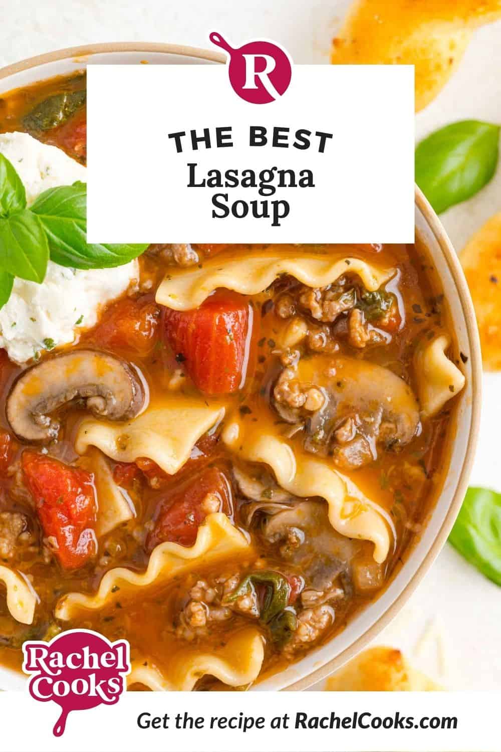 Pinterest image for lasagna soup recipe.