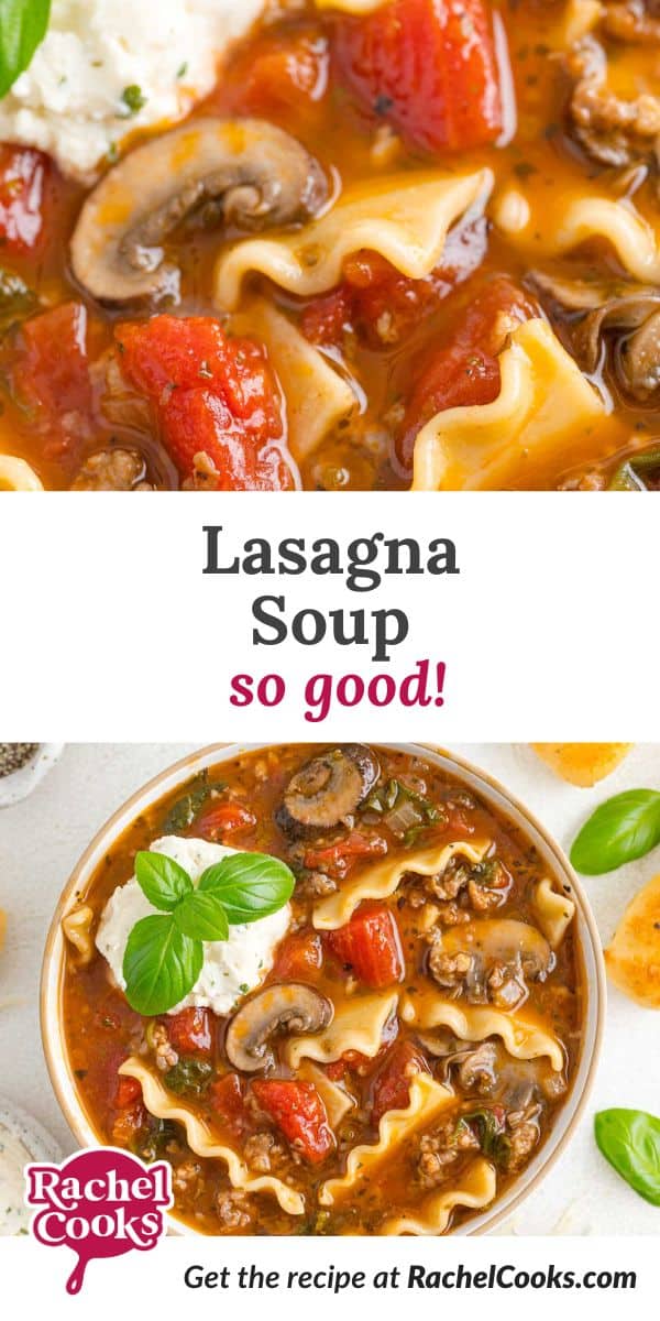 Pinterest image for lasagna soup recipe.