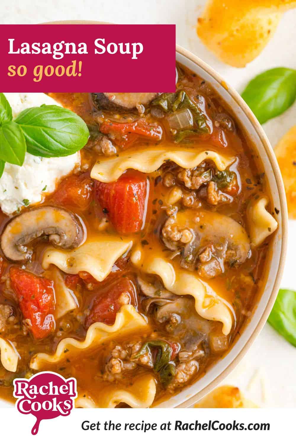 Pinterest image for lasagna soup recipe.