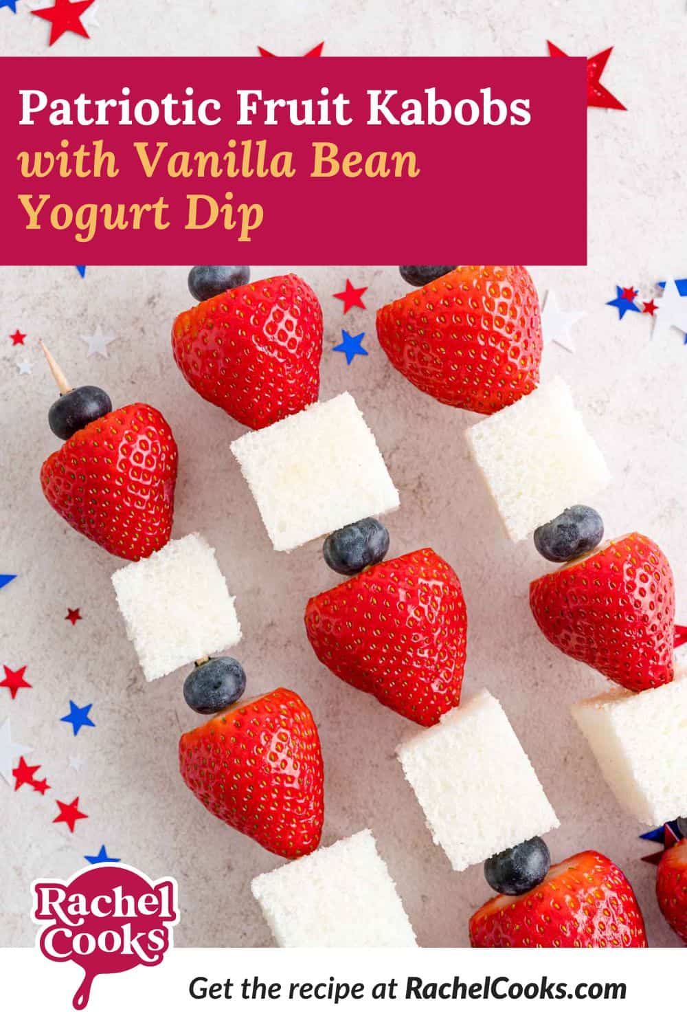 Pinterest image for patriotic fruit kabobs.