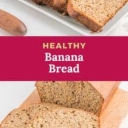 Healthy banana bread Pinterest graphic.