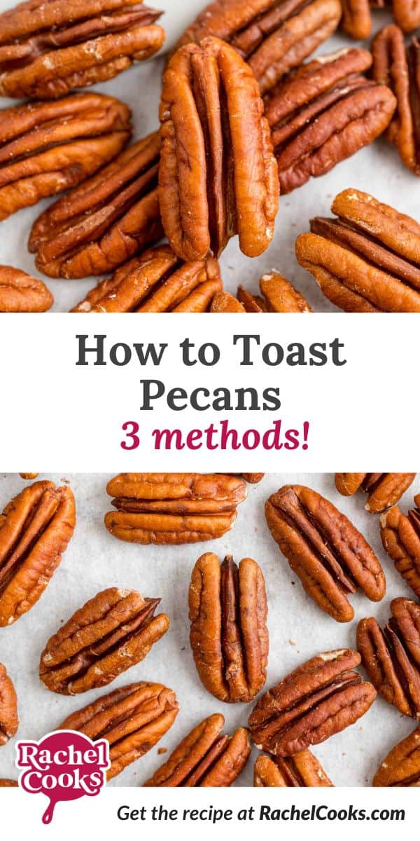 How to toast pecans pinterest graphic.