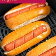 Air fryer hot dogs pinterest graphic with text and photos.