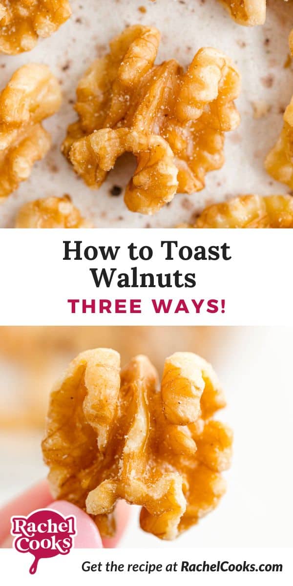 How to toast walnuts Pinterest image with text and photos.