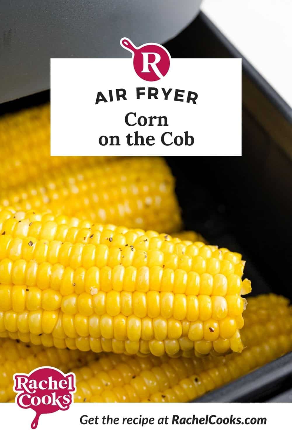 Air fryer corn on the cob Pinterest graphic.