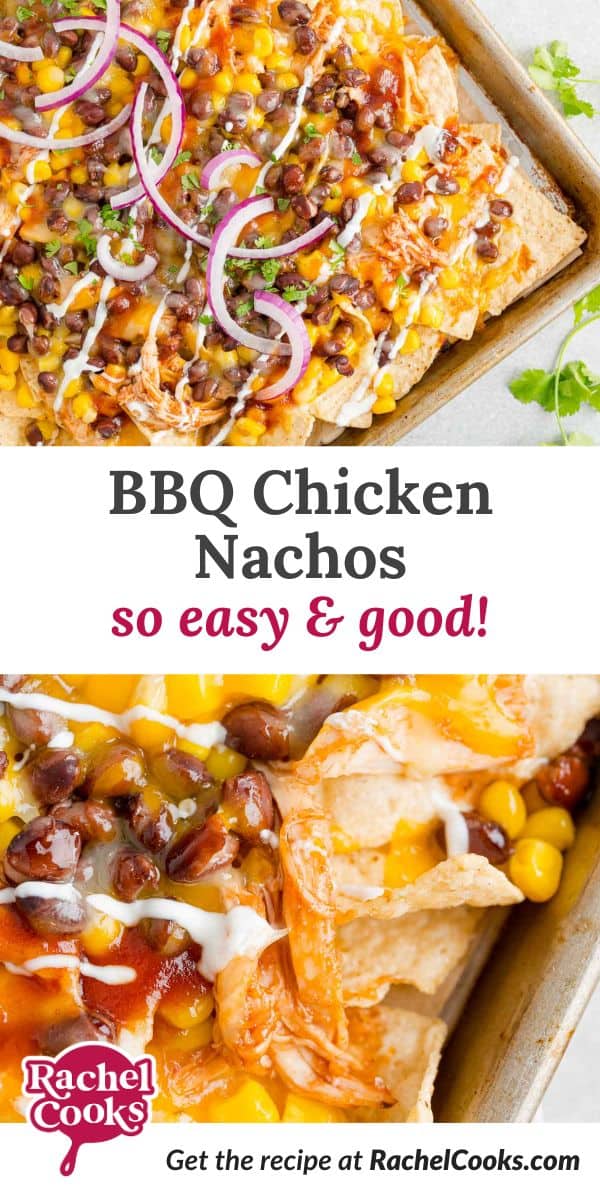BBQ chicken nachos Pinterest graphic with text and images.