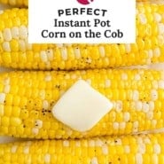 Instant Pot corn on the cob Pinterest graphic with text and photos.