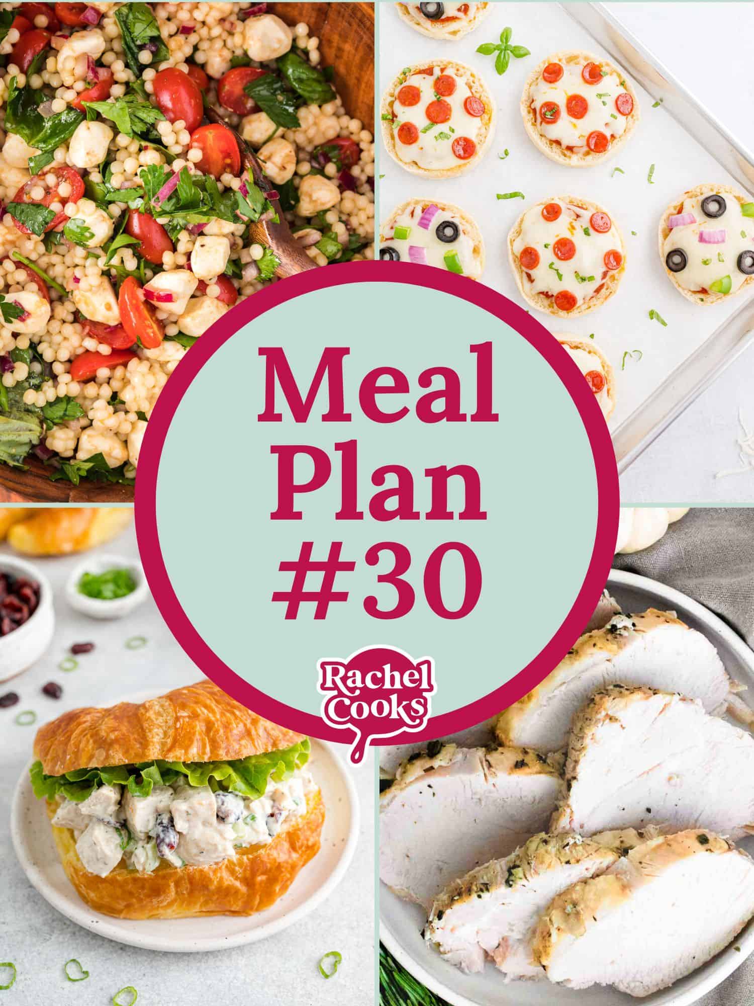 Meal plan 30 graphic with text and photos.
