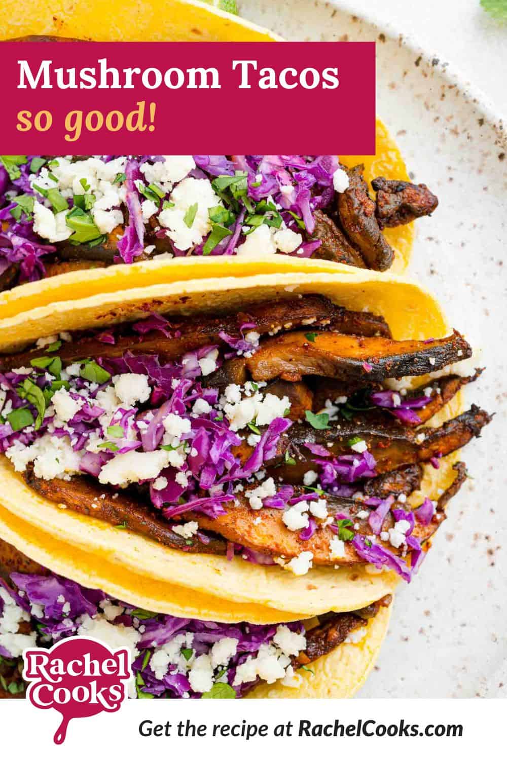 Mushroom tacos Pinterest image with text and photos.