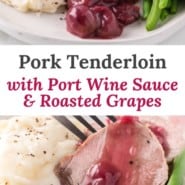 Pork tenderloin with port sauce Pinterest graphic with text and photos.