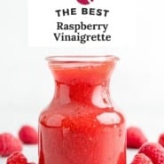 Raspberry vinaigrette pinterest graphic with text and photos.