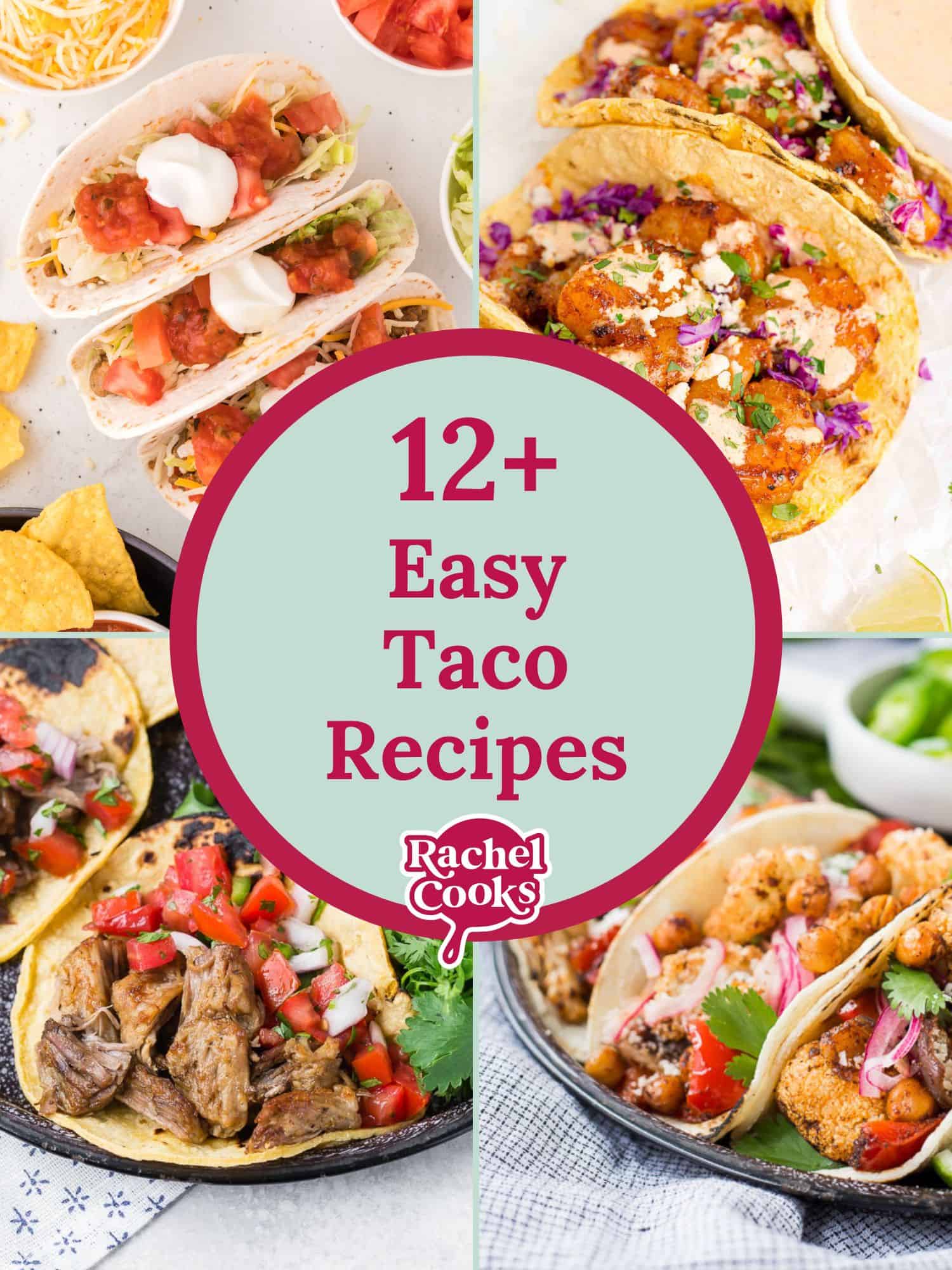 Taco recipes round up graphic with text and photos.