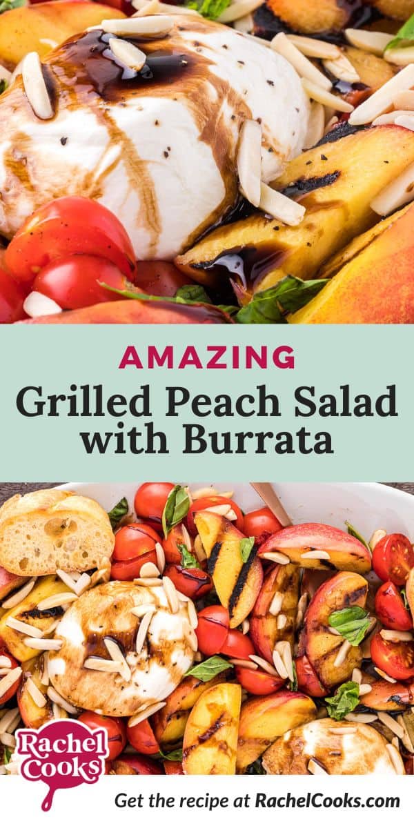 Grilled peach salad pinterest graphic with text and photos.