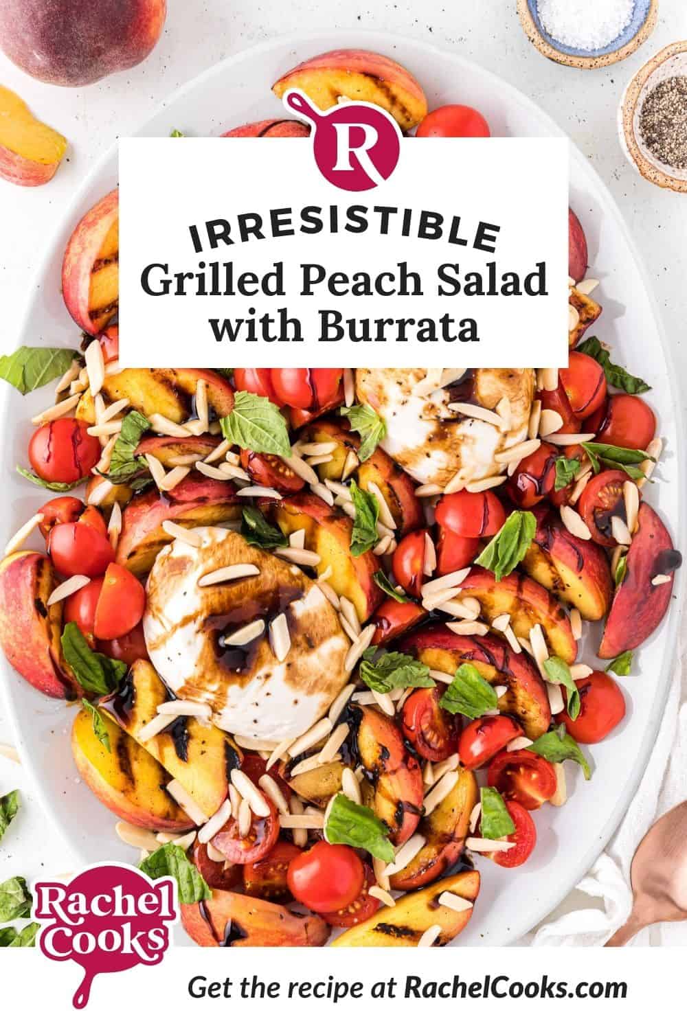 Grilled peach salad pinterest graphic with text and photos.