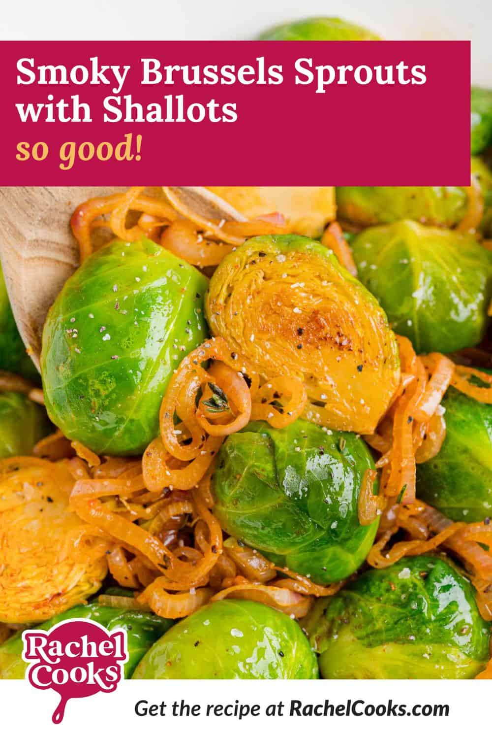 Smoky Brussels sprouts recipe Pinterest graphic with text and photos.