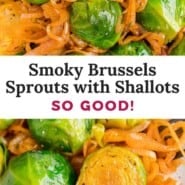 Smoky Brussels sprouts recipe Pinterest graphic with text and photos.