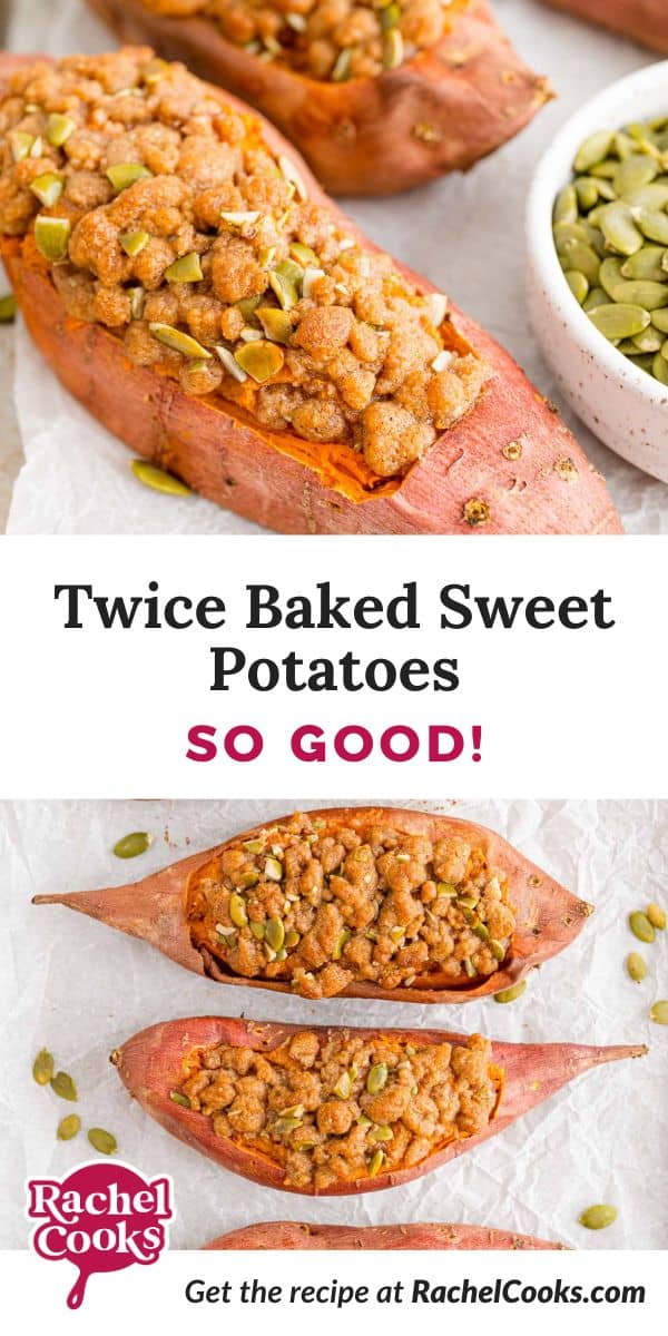Twice baked sweet potatoes Pinterest graphic with text and photos.