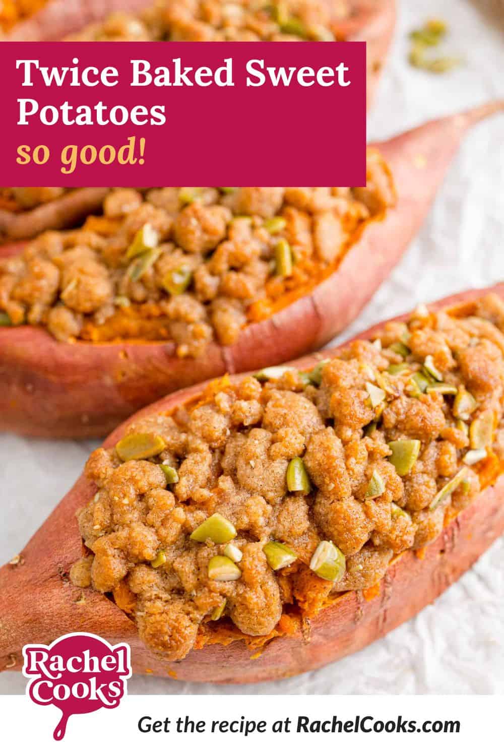 Twice baked sweet potatoes Pinterest graphic with text and photos.