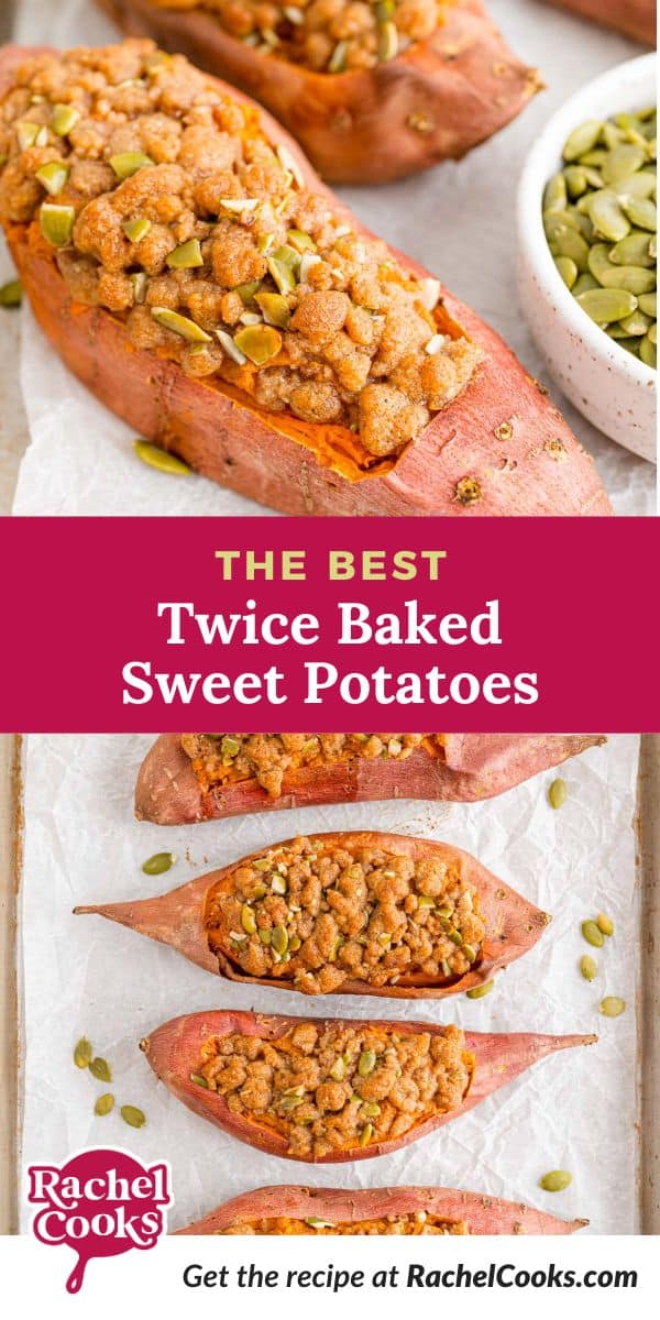 Twice baked sweet potatoes Pinterest graphic with text and photos.