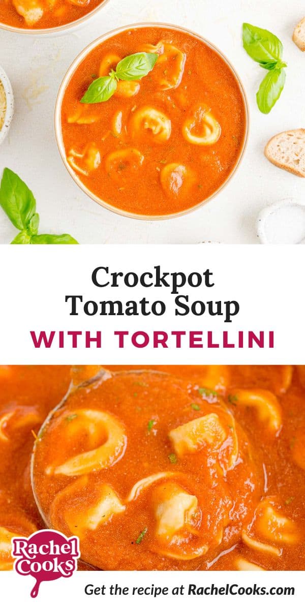 Crockpot tomato soup Pinterest graphic with text and images.