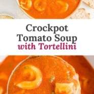 Crockpot tomato soup Pinterest graphic with text and images.